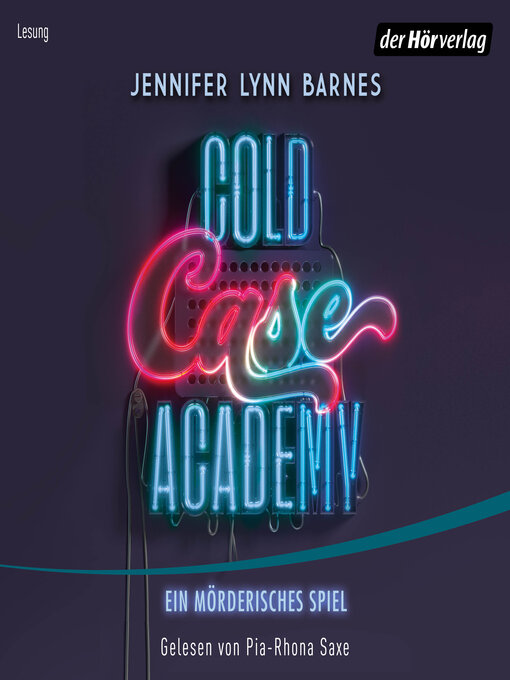 Title details for Cold Case Academy – Ein mörderisches Spiel by Jennifer Lynn Barnes - Wait list